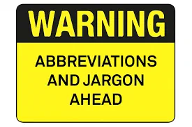 Warning abbreviations and jargon ahead